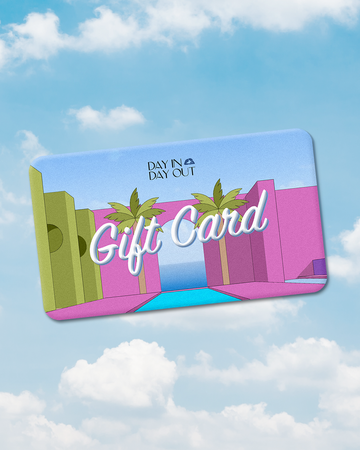 Day In Day Out Digital Gift Card 
